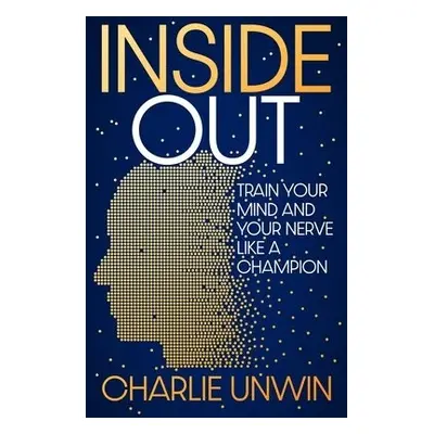 Inside Out - Unwin, Charlie