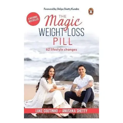 Magic Weight-Loss Pill - Coutinho, Luke a Shetty, Anushka