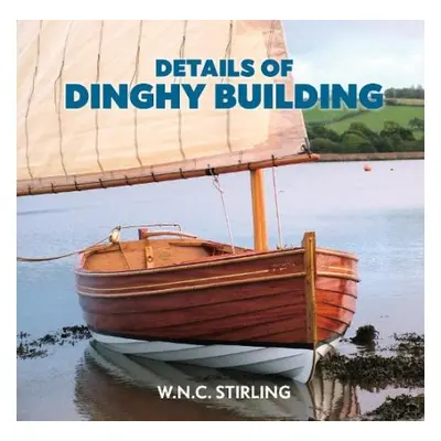 Details of Dinghy Building - Stirling, W.N.C.