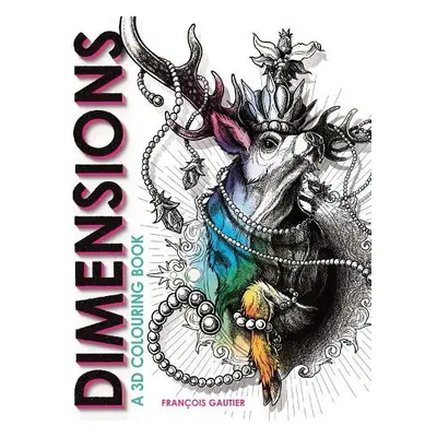 Dimensions - Gautier, Francois (Illustrator)