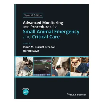 Advanced Monitoring and Procedures for Small Animal Emergency and Critical Care