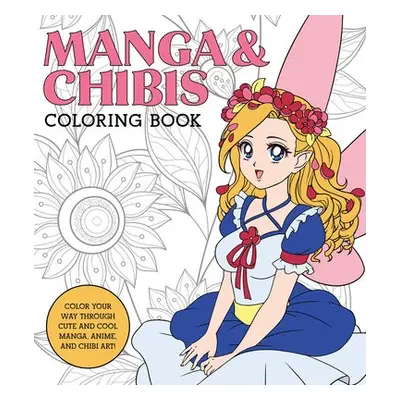 Manga a Chibis Coloring Book - Walter Foster Creative Team