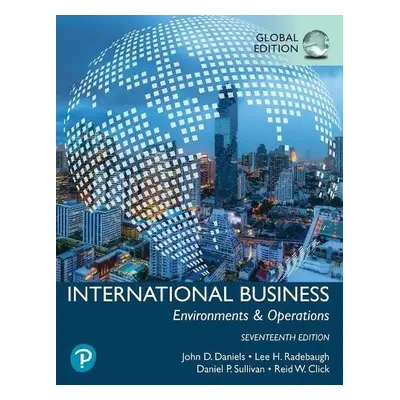 International Business, Global Edition - Daniels, John a Radebaugh, Lee a Sullivan, Daniel