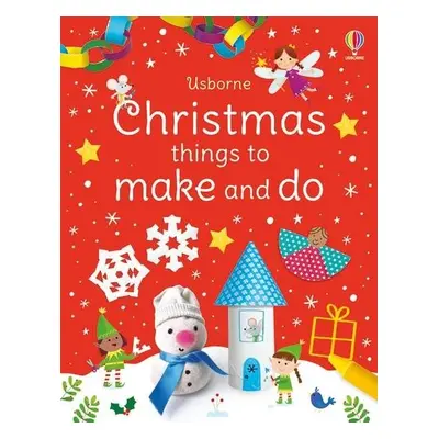 Christmas Things to Make and Do - Nolan, Kate