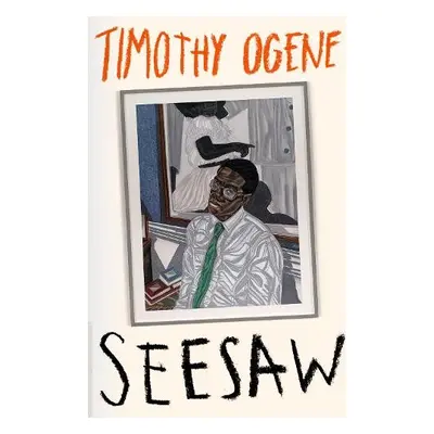 Seesaw - Ogene, Timothy