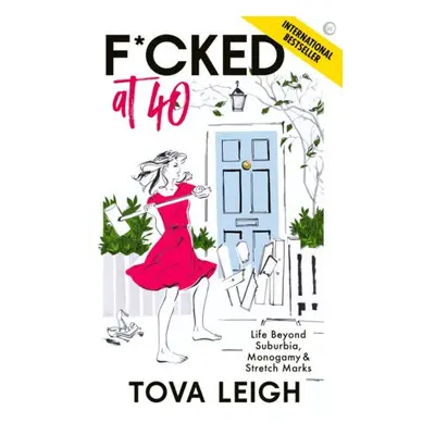 F*cked at 40 - Leigh, Tova