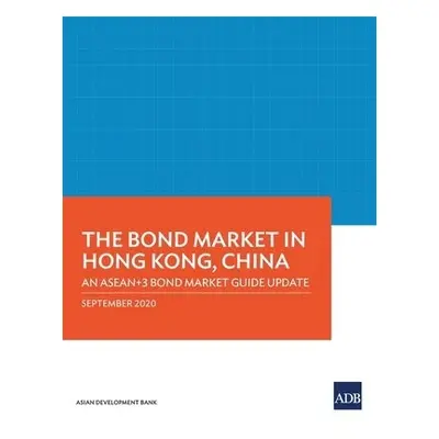 Bond Market in Hong Kong, China - Asian Development Bank