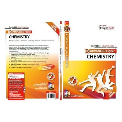 BrightRED Study Guide: Advanced Higher Chemistry New Edition - Gibb Hawley Scheuerl