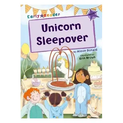 Unicorn Sleepover - Donald, Alison