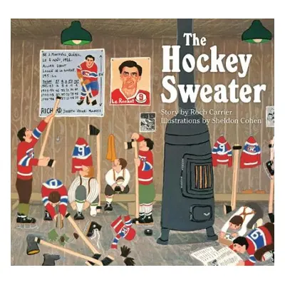 Hockey Sweater - Carrier, Roch a Cohen, Sheldon a Fischman, Sheila