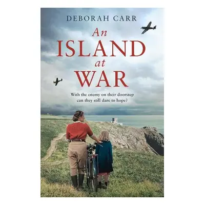 Island at War - Carr, Deborah