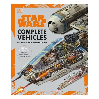 Star Wars Complete Vehicles New Edition - Hidalgo, Pablo a Fry, Jason a Dougherty, Kerrie a Saxt