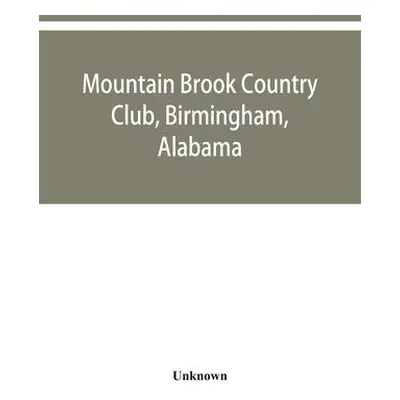 Mountain Brook Country Club, Birmingham, Alabama