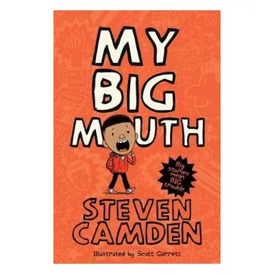 My Big Mouth - Camden, Steven