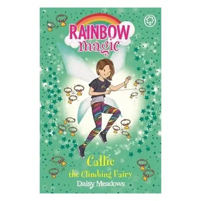 Rainbow Magic: Callie the Climbing Fairy - Meadows, Daisy