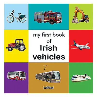 My First Book of Irish Vehicles