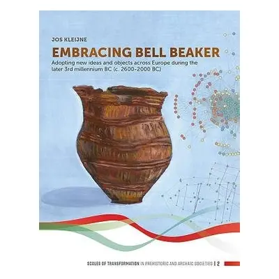 Embracing Bell Beaker - Kleijne, Jos