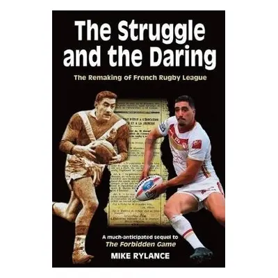 Struggle and the Daring - Rylance, Mike