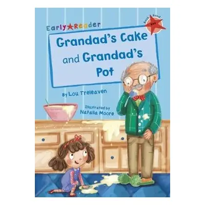 Grandad's Cake and Grandad's Pot (Early Reader) - Treleaven, Lou