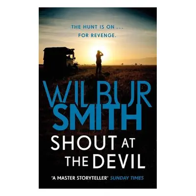 Shout at the Devil - Smith, Wilbur