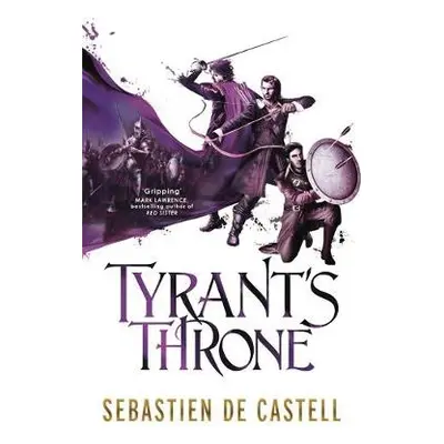 Tyrant's Throne - de Castell, Sebastien