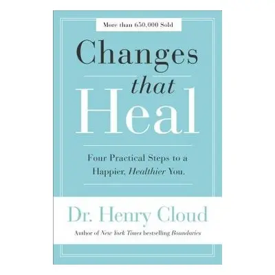 Changes That Heal - Cloud, Henry