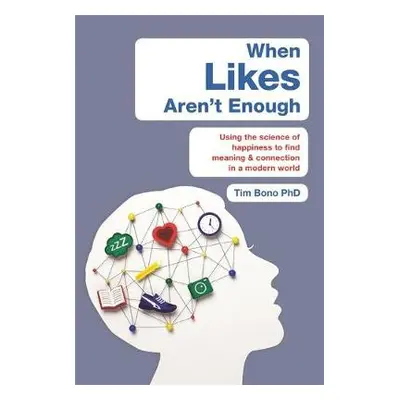 When Likes Aren't Enough - Bono, Tim