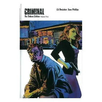 Criminal Deluxe Edition Volume 2 - Brubaker, Ed