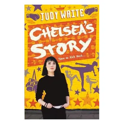 Chelsea's Story - Waite, Judy