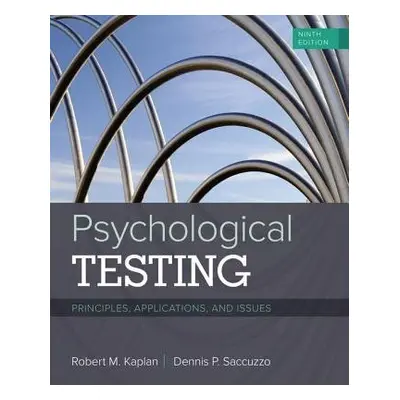 Psychological Testing - Kaplan, Robert (University of California, San Diego) a Saccuzzo, Dennis 