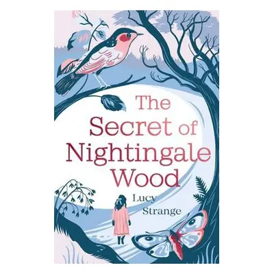 Secret of Nightingale Wood - Strange, Lucy