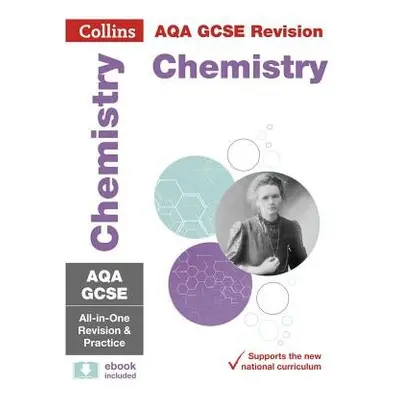 AQA GCSE 9-1 Chemistry All-in-One Complete Revision and Practice - Collins GCSE