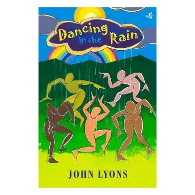 Dancing in the Rain - Lyons, John