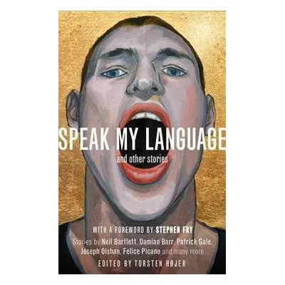 Speak My Language, and Other Stories