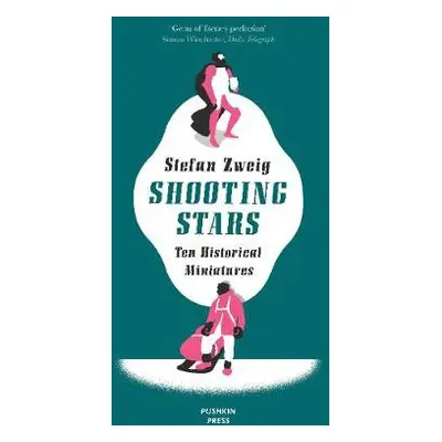 Shooting Stars - Zweig, Stefan (Author)