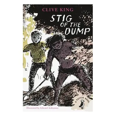 Stig of the Dump - King, Clive