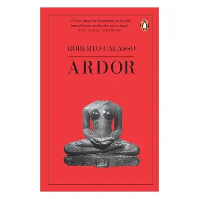 Ardor - Calasso, Roberto