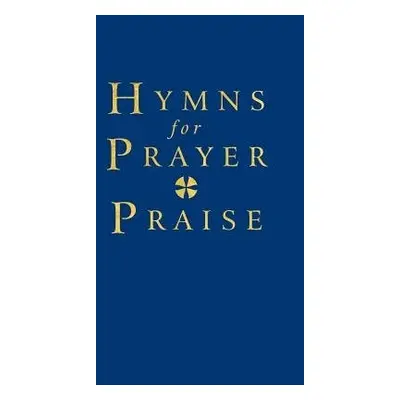 Hymns for Prayer and Praise