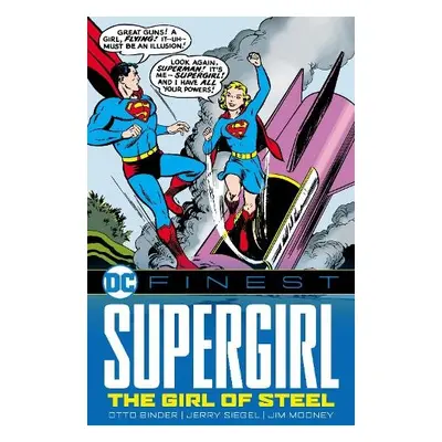 DC Finest: Supergirl: The Girl of Steel