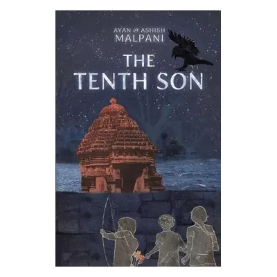 Tenth Son - Malpani, Ayan, Ashish