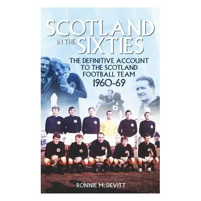 Scotland in the 60s - McDevitt, Ronnie