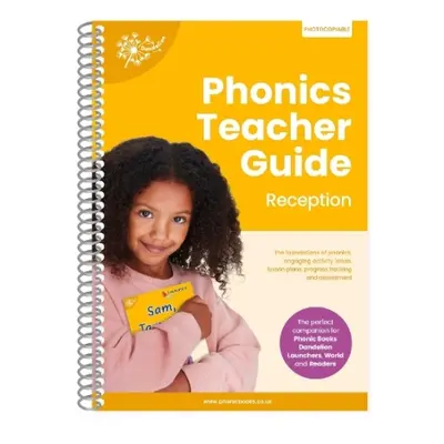 Phonics Teacher Guide Reception - Phonic Books