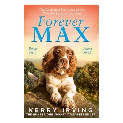 Forever Max - Irving, Kerry