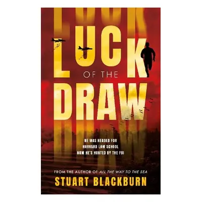 Luck of the Draw - Blackburn, Stuart