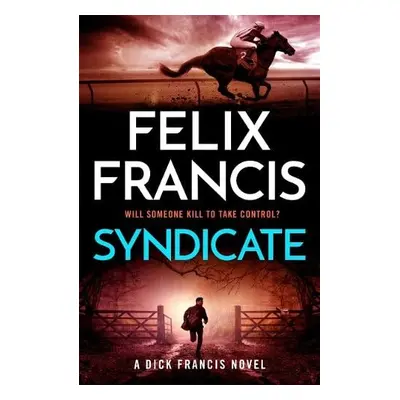 Syndicate - Francis, Felix