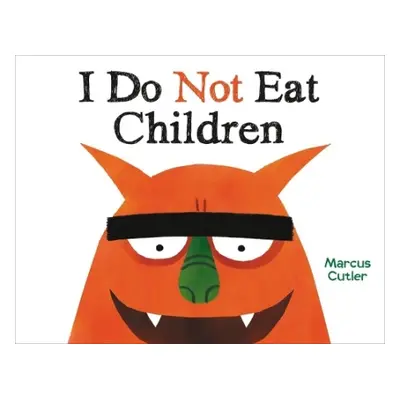 I Do Not Eat Children - Cutler, Marcus