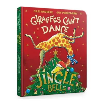 Jingle Bells from Giraffes Can't Dance - Andreae, Giles