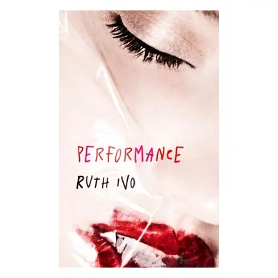 Performance - Ivo, Ruth