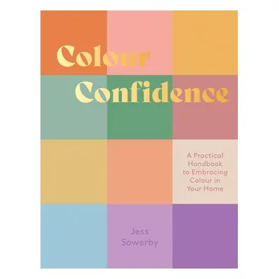 Colour Confidence - Sowerby, Jessica