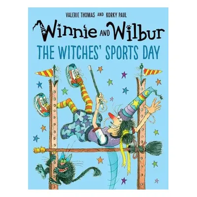 Winnie and Wilbur: The Witches' Sports Day - Thomas, Valerie